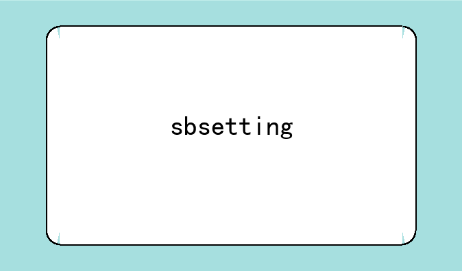 sbsetting