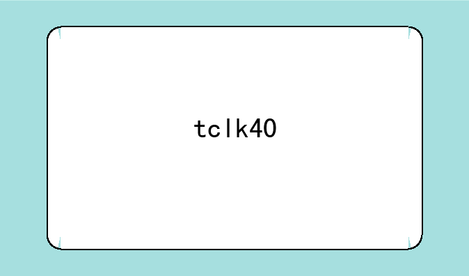 tclk40