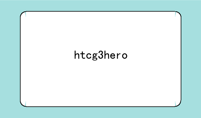htcg3hero