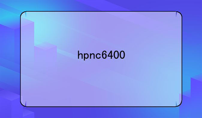 hpnc6400