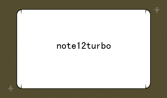 note12turbo