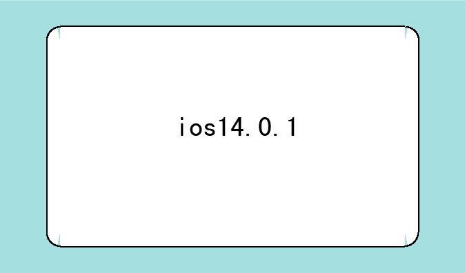 ios14.0.1